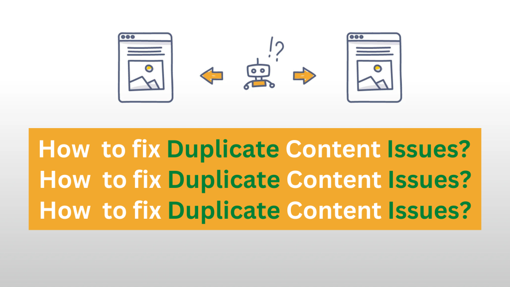 How to fix Duplicate Content Issues?